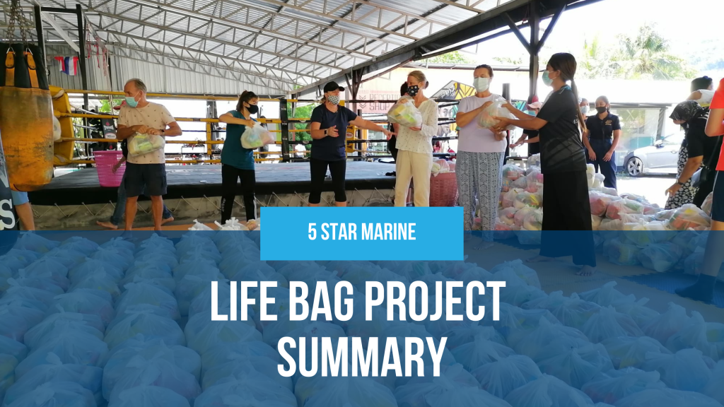 Life Bag Project Summary 5 Star Marine