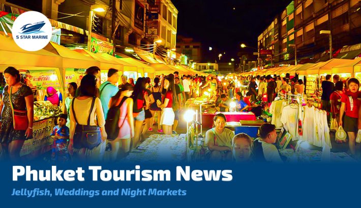Phuket Tourism News, Jelly Fish, Phuket Weddings, and Phuket Markets