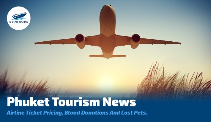 Phuket Tourism News, Phuket Airport, Airline Pricing, Phuket Lost Animals