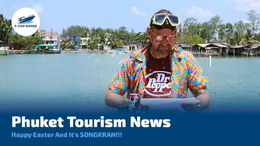Phuket Tourism News: Happy Easter And It's SONGKRAN!!!