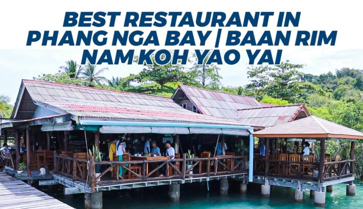 Best Restaurant In Phang Nga Bay
