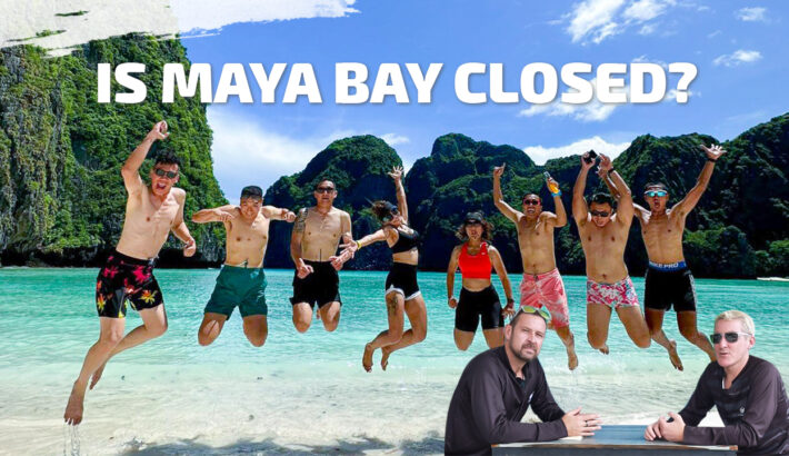 Maya Bay, Phi Phi Island Is Closing Soon | Phuket Thailand 2023