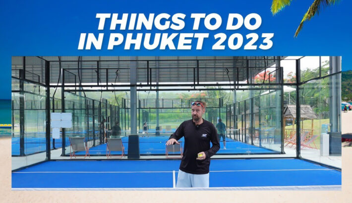 Things to do in Phuket 2023