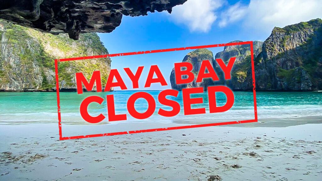 Maya Bay Is Closed