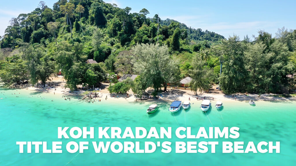 Koh Kradan Claims Title of World's Best Beach