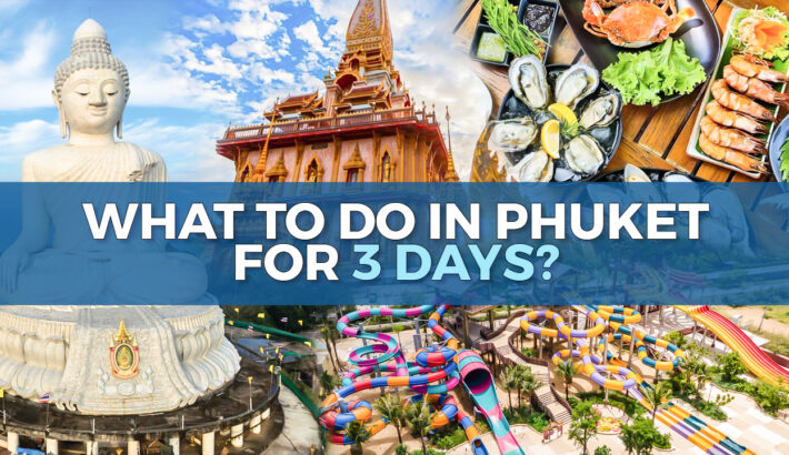 What to do in Phuket for 3 days | Things to do in Phuket Thailand