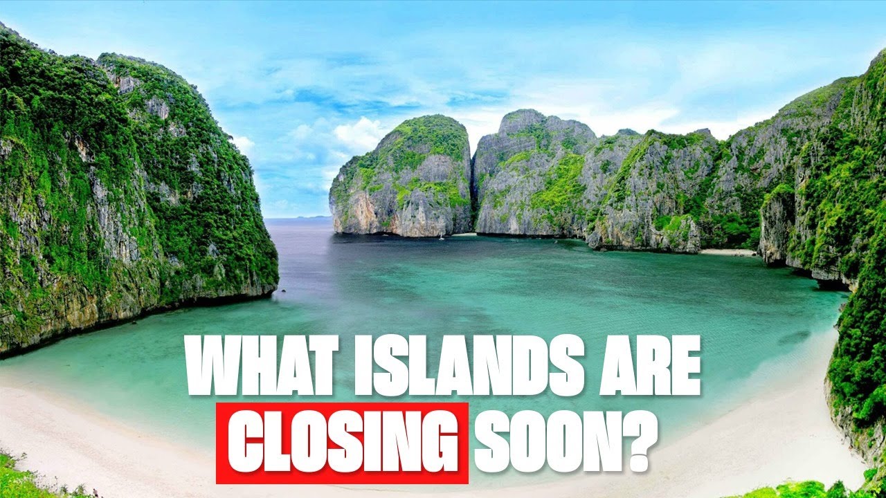 What Phuket Islands are closing in 2024 5 Star Marine Phuket